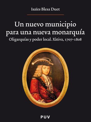 cover image of Un nuevo municipio para una nueva monarquía.